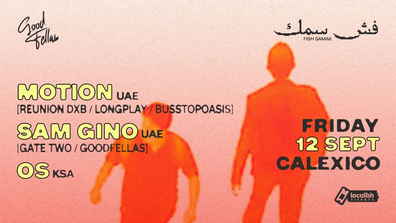 GoodFellas x Fish Samak: MOTION + Sam Gino, Os